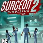 Surgeon Simulator 2 Cover PC