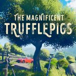 Cover de The Magnificent Trufflepigs pc