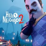 Gameplay de Hello Neighbor 2 PC 2022